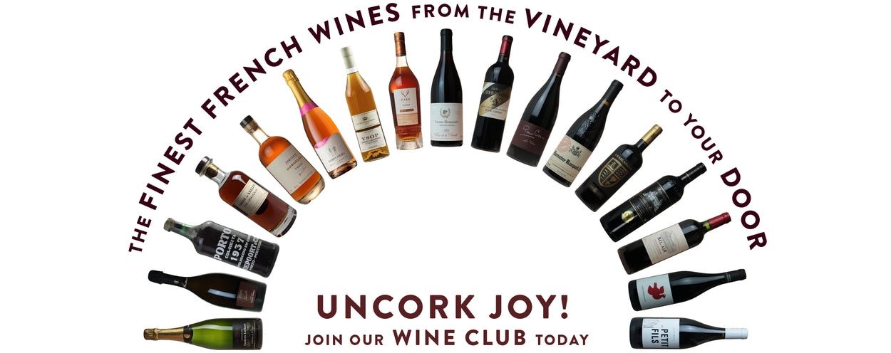 The finest French wines from the vineyard to your door — join our Wine Club